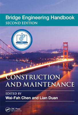 Bridge Engineering Handbook Construction And Maintenance