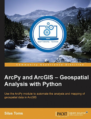 ArcPy and ArcGIS Geospatial Analysis with Python