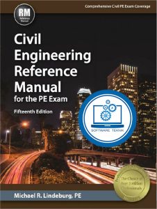 Civil Engineering Reference Manual for the PE Exam 15 Edition
