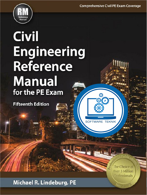 Civil Engineering Reference Manual for the PE Exam 15 Edition