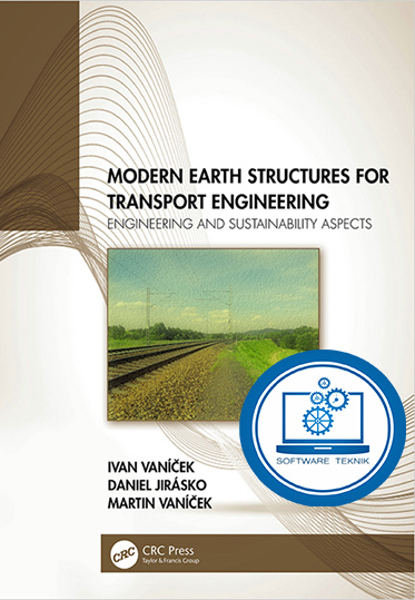 Modern Earth Structures For Transport Engineering
