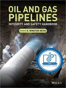 Oil and Gas Pipelines Integrity and Safety Handbook